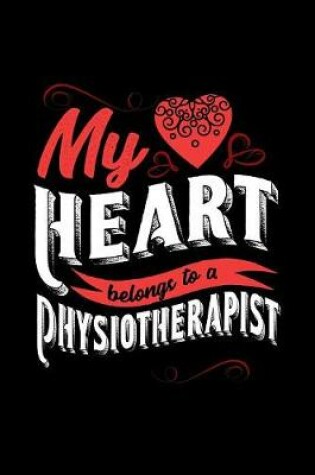 Cover of My Heart Belongs to a Physiotherapist