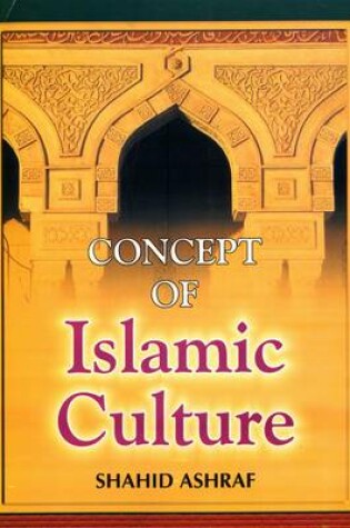 Cover of Concept of Islamic Culture