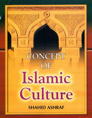 Book cover for Concept of Islamic Culture