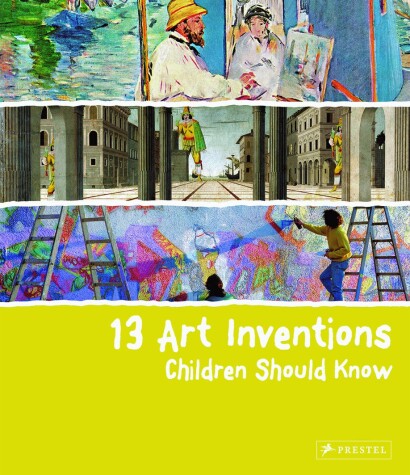 Cover of 13 Art Inventions Children Should Know