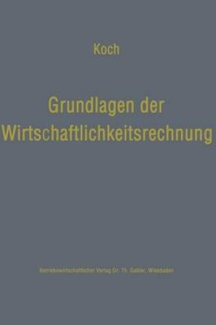 Cover of Grundlagen der Wirtschaftlichkeitsrechnung