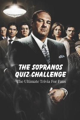 Book cover for The Sopranos Quiz Challenge