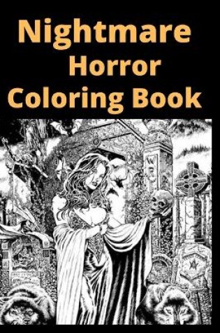Cover of Nightmare Horror Coloring Book
