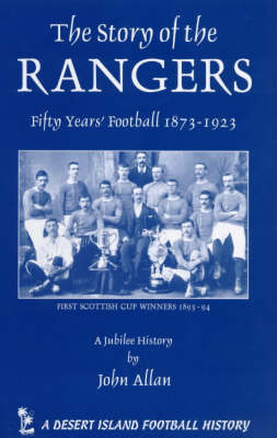 Book cover for The Story of the Glasgow Rangers