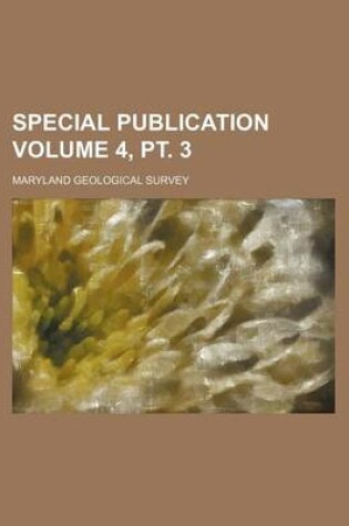 Cover of Special Publication Volume 4, PT. 3