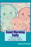 Book cover for Good Morning Sally