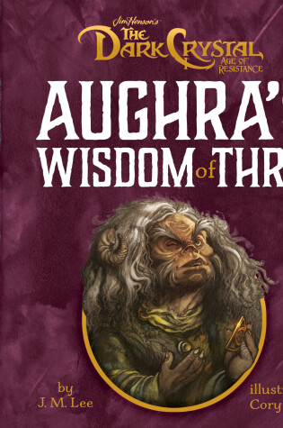 Cover of Aughra's Wisdom of Thra