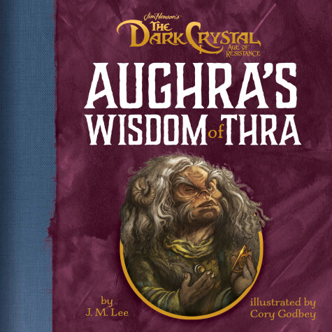 Book cover for Aughra's Wisdom of Thra