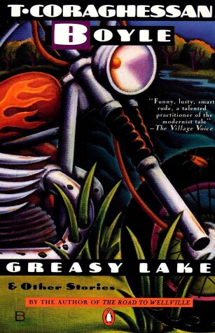 Book cover for Greasy Lake and Other Stories