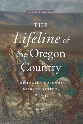 Book cover for The Lifeline of the Oregon Country