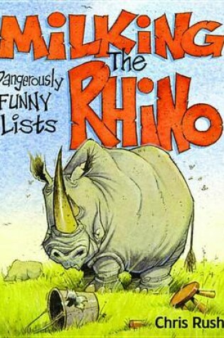 Cover of Milking the Rhino