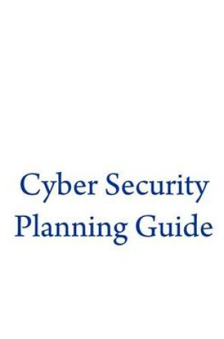 Cover of Cyber Security Planning Guide