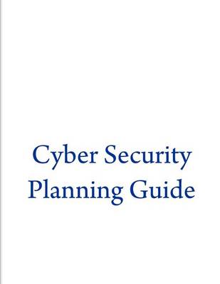 Book cover for Cyber Security Planning Guide