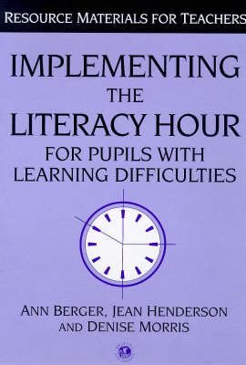 Book cover for Implementing the Literacy Hour for Pupils with Learning Difficulties