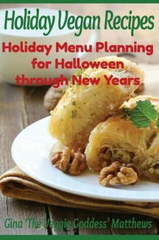 Cover of Holiday Vegan Recipes