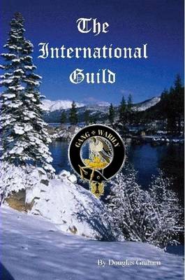 Book cover for The International Guild