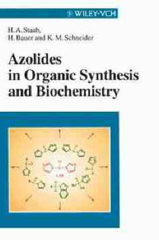 Cover of Azolides in Organic Synthesis and Biochemistry