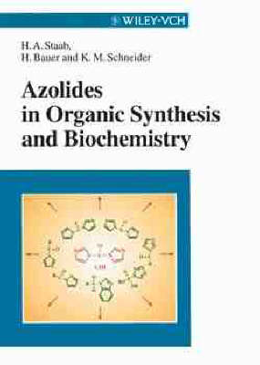 Book cover for Azolides in Organic Synthesis and Biochemistry