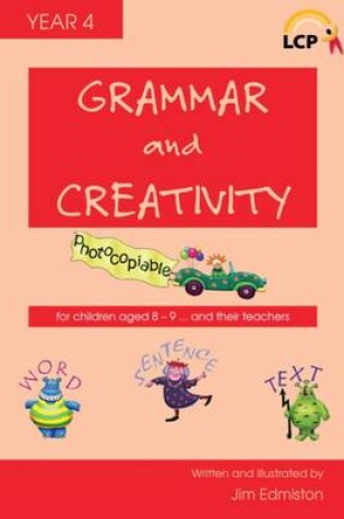 Cover of Grammar and Creativity for Year 4