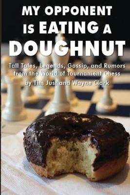 Book cover for My Opponent Is Eating a Doughnut