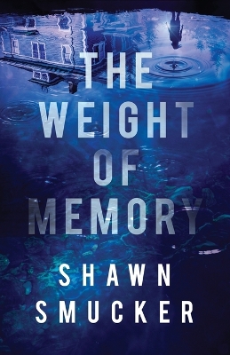 Book cover for The Weight of Memory