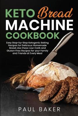 Book cover for Keto Bread Machine Cookbook