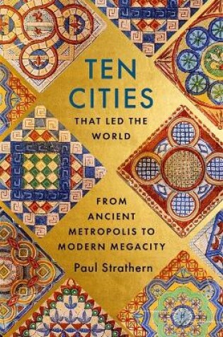 Cover of Ten Cities that Led the World