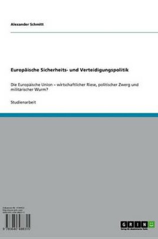 Cover of Europaische Sicherheits- Und Verteidigungspolitik