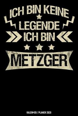 Cover of Ich bin keine Legende Ich bin Metzger