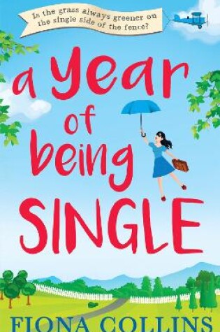 Cover of A Year of Being Single