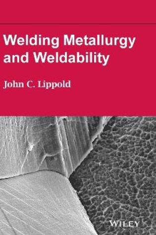 Cover of Welding Metallurgy and Weldability