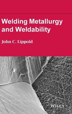 Book cover for Welding Metallurgy and Weldability