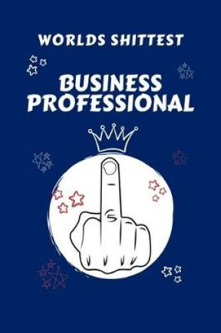 Cover of Worlds Shittest Business Professional