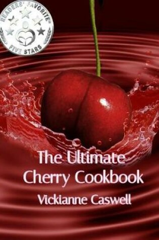 Cover of The Ultimate Cherry Cookbook