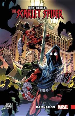 Book cover for Ben Reilly: Scarlet Spider Vol. 4 - Damnation