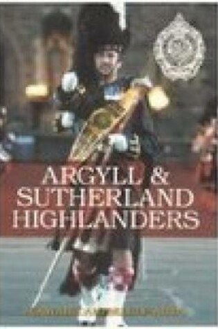 Cover of Argyll and Sutherland Highlanders