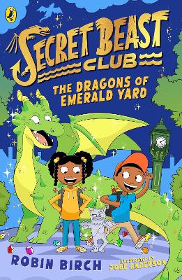 Book cover for Secret Beast Club: The Dragons of Emerald Yard