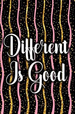 Book cover for Different Is Good