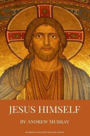 Cover of Jesus Himself (Modern English Translation)