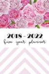 Book cover for 2018 - 2022 Five Year Planner