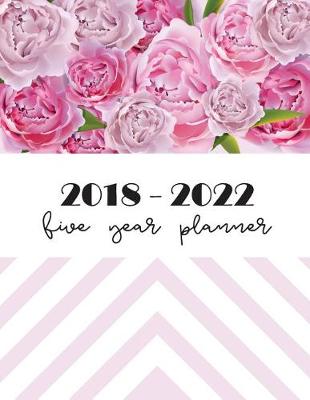 Book cover for 2018 - 2022 Five Year Planner