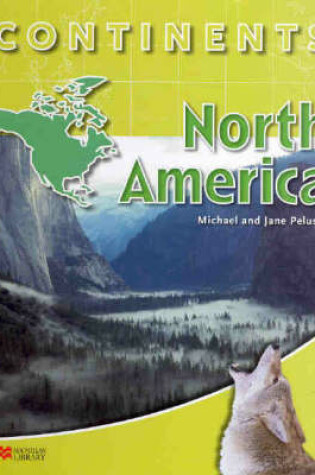 Cover of Continents: North America