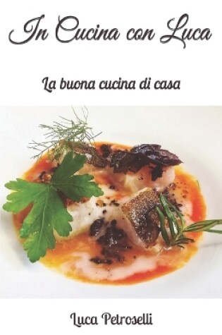 Cover of "In Cucina con Luca"