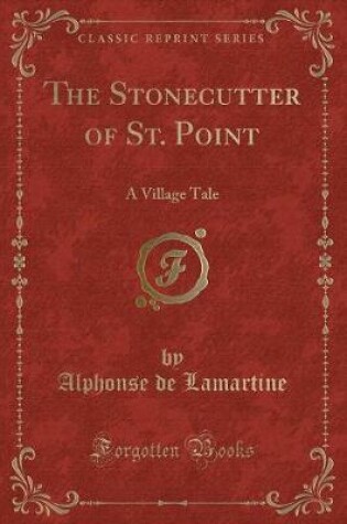 Cover of The Stonecutter of St. Point