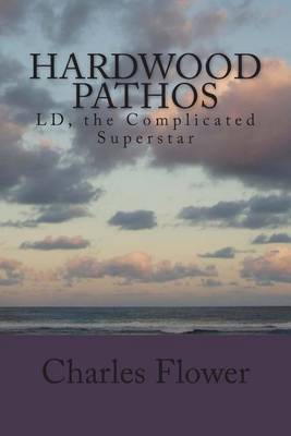 Cover of Hardwood Pathos