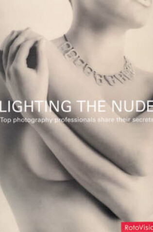 Cover of Lighting the Nude