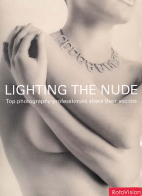 Book cover for Lighting the Nude