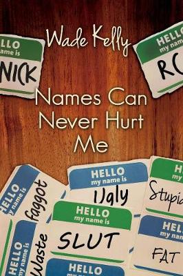 Book cover for Names Can Never Hurt Me