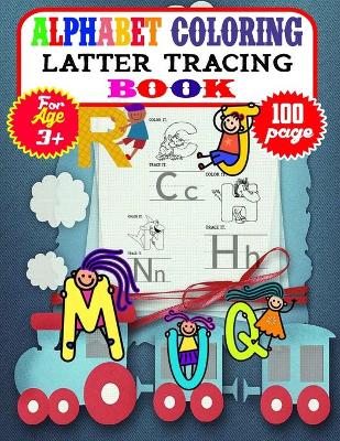 Book cover for Alphabet Coloring Latter Tracing Book