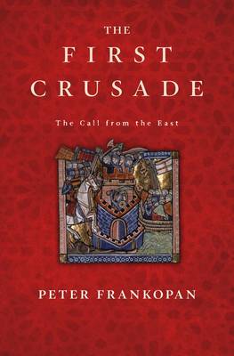 Book cover for The First Crusade